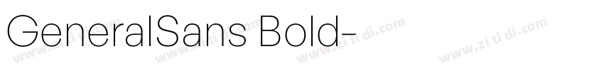 GeneralSans Bold字体转换